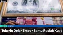 #1MENIT | Tukerin Dolar Ekspor Bantu Rupiah Kuat