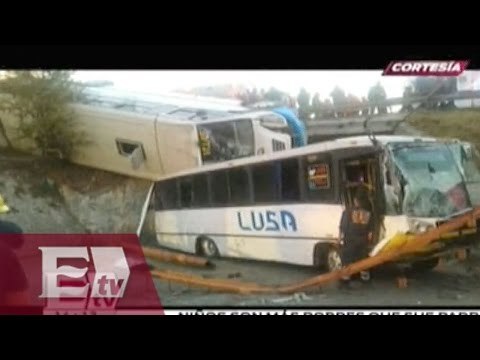 Volcadura en la México- Pachuca deja 35 lesionados / Yuriria Sierra