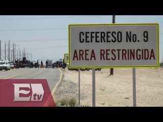 ¿Cómo es la seguridad del Cefereso Número 9 de Ciudad Juárez? / Ricardo Salas
