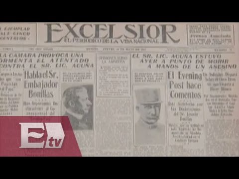 Periódico Excélsior… Un vistazo a 99 años de distancia / Francisco Zea