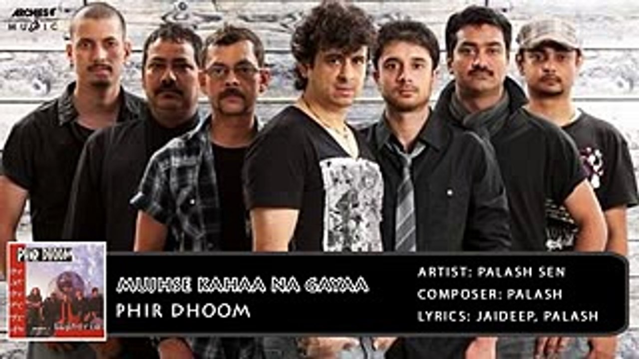 Mujhse Kahaa Na Gayaa | Phir Dhoom | Palash Sen | Euphoria | Archies Music