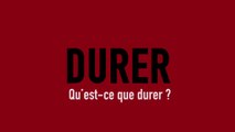 MOOC L’art moderne et contemporain en 4 temps - DURER - Qu'est-ce que durer ?