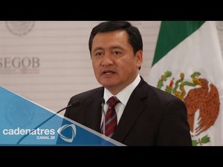 Operativo especial abarcará 36 municipios, afirma Osorio Chong