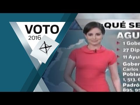 ¿Qué se elige en Aguascalientes? / Elecciones 2016