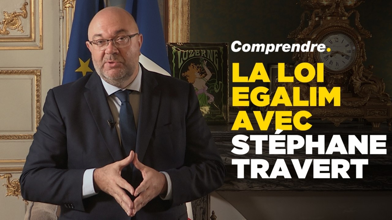 Comprendre : la loi agriculture et alimentation avec Stéphane Travert