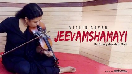 Jeevamshamayi Violin Cover | Dr Bhavyalakshmi Saji | Theevandi Movie | Kailas Menon