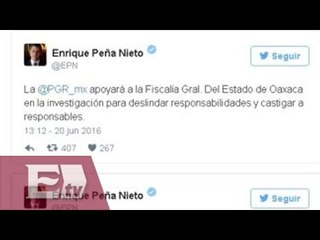 EPN lamenta hechos violentos en Oaxaca / Yuriria Sierra