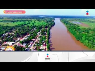 Un minuto de México: Río Usumacinta en Chiapas | Sale el Sol