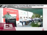 Inauguran centro de rehabilitación integral en Chihuahua  / Yazmín Jalil