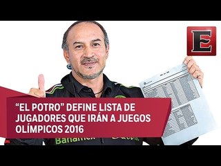 “El Potro” Gutiérrez elige a sus 18 futbolistas para ir a Río 2016