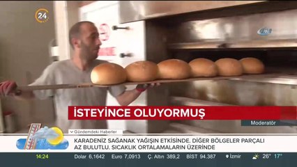 İsteyince oluyormuş