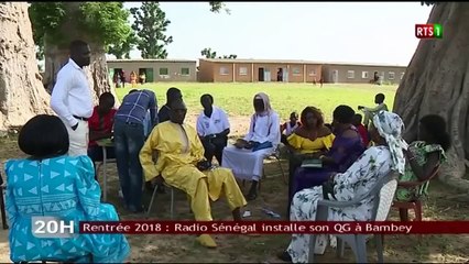 Rentrée 2018 : Radio Sénégal installe son QG a Bambey