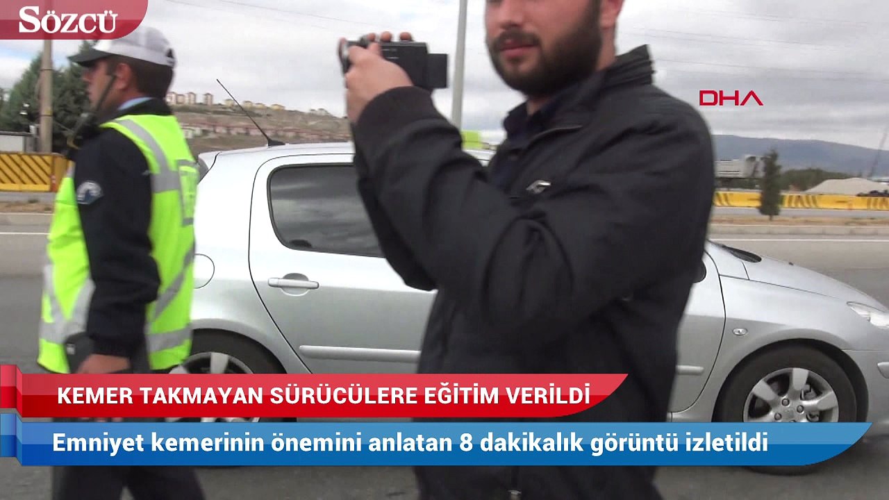 Emniyet kemeri takmayanlara çadırda eğitim
