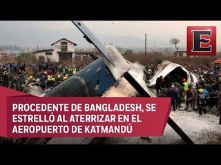 LO ÚLTIMO:  Reportan 38 muertos y 23 heridos tras choque de avión en Nepal