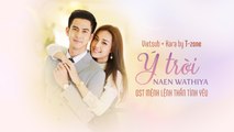 [Vietsub + Kara] Y Troi - Naen Wathiya (OST Menh Lenh Than Tinh Yeu)
