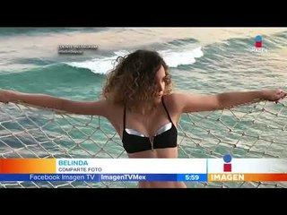 ¡Belinda enciende las redes sociales con una foto en bikini! | Noticias con Paco Zea