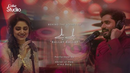 BTS, Ballay Ballay, Abrar Ul Haq & Aima Baig, Coke Studio Season 11, Episode 7