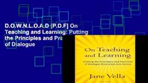 D.O.W.N.L.O.A.D [P.D.F] On Teaching and Learning: Putting the Principles and Practices of Dialogue