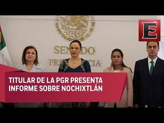 Arely Gómez presenta informe sobre Nochixtlán