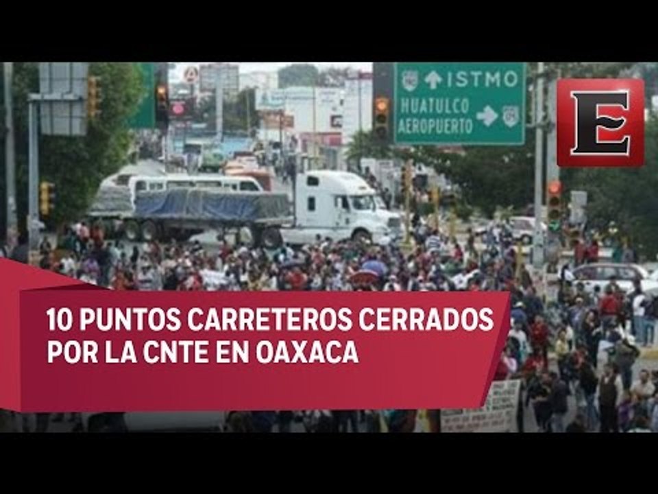 La CNTE amenaza Oaxaca de nuevo