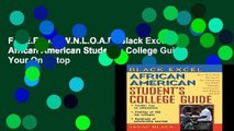 F.R.E.E [D.O.W.N.L.O.A.D] Black Excel African American Student s College Guide: Your One-Stop