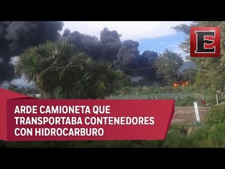 Explosión e incendio en toma clandestina en Puebla