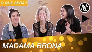 MADAMA BRONA FEZ O MAPA ASTRAL DO NOSSO CANAL