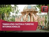 Tamaulipas, uno de los principales destinos turísticos
