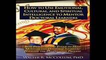 F.R.E.E [D.O.W.N.L.O.A.D] How to Use Emotional Intelligence, Cultural Intelligence and Spiritual