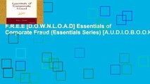 F.R.E.E [D.O.W.N.L.O.A.D] Essentials of Corporate Fraud (Essentials Series) [A.U.D.I.O.B.O.O.K]