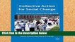 Best product  Collective Action for Social Change: An Introduction to Community Organizing