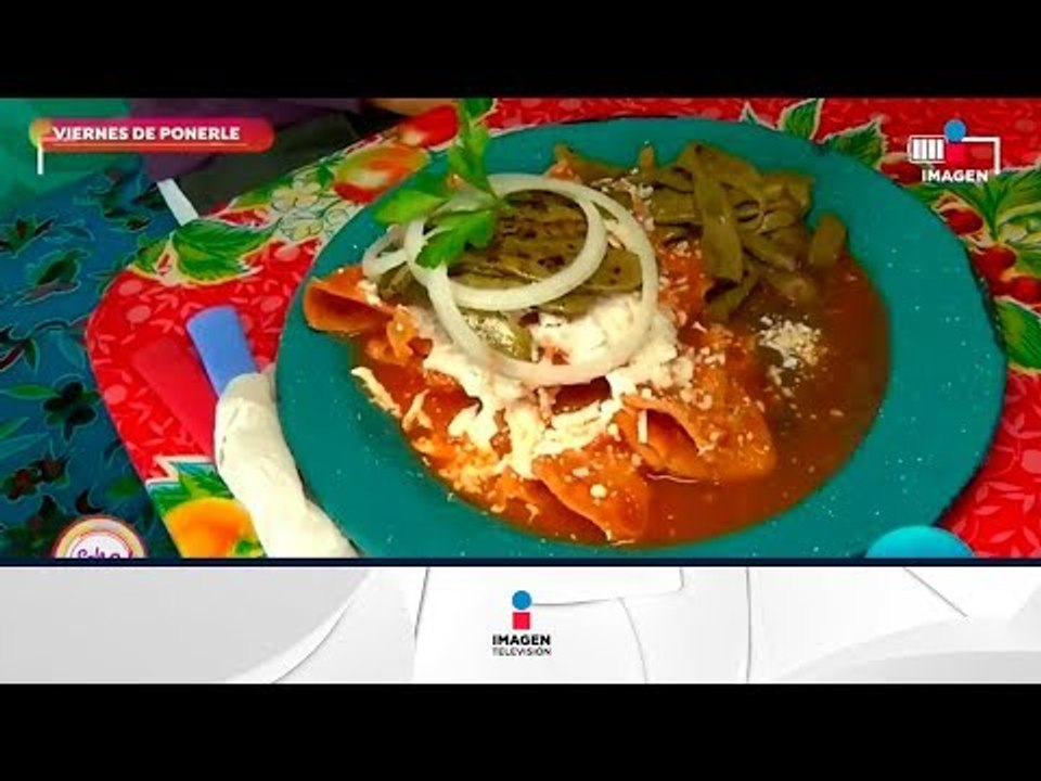 Viernes de ponerle sabor a nuestro paladar con estos chilaquiles... | Sale el Sol
