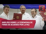 Análisis sobre la ceremonia de firma de acuerdo entre Colombia y las FARC