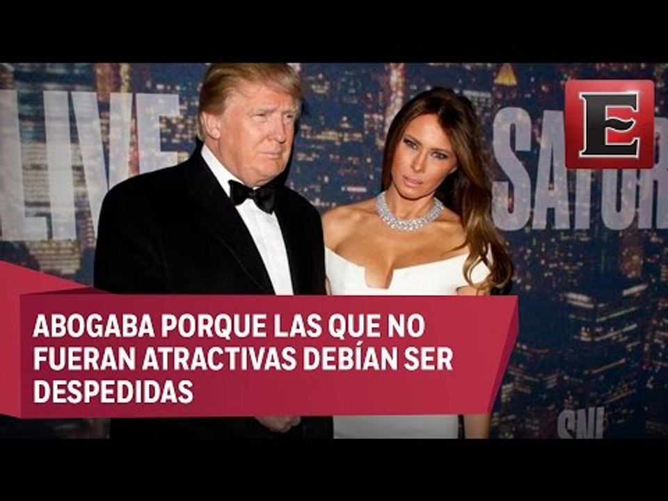 Trump solo contrataba mujeres guapas en sus negocios