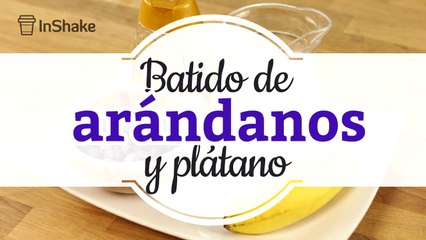 Batido de arándanos y plátano