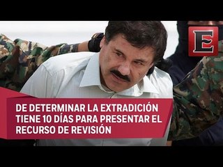 Empiezan las audiencias para extraditar a El Chapo