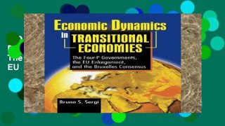 D.O.W.N.L.O.A.D [P.D.F] Economic Dynamics in Transitional Economies: The 4-P Governments, the EU