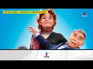¡Héctor Suárez habla de las comparaciones de La Sra. Presidenta! | De Primera Mano