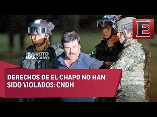 CNDH niega violación a los derechos de El Chapo