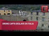 Incréibles imágenes del deslave en Italia