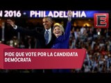 Obama pide a los estadounidenses que apoyen a Hillary Clinton