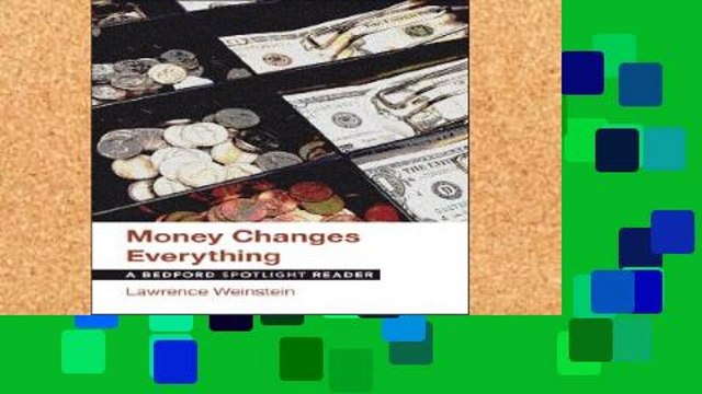 Library Money Changes Everything (Bedford Spotlight Reader)
