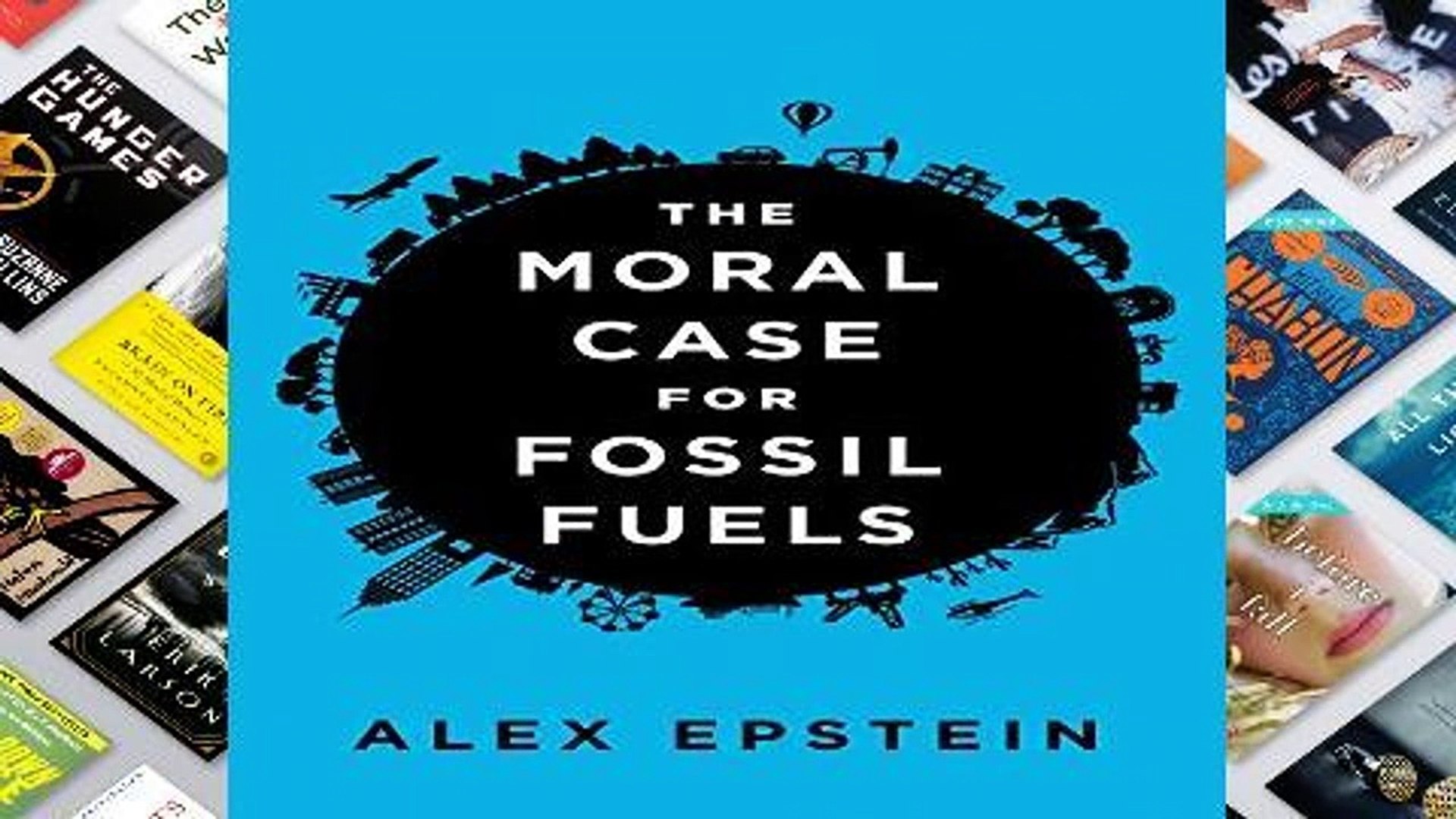 Popular The Moral Case for Fossil Fuels - video Dailymotion