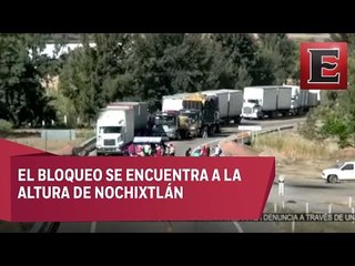 CNTE activa bloqueo total en carretera de Oaxaca
