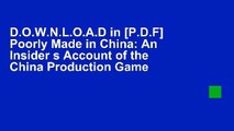 D.O.W.N.L.O.A.D in [P.D.F] Poorly Made in China: An Insider s Account of the China Production Game