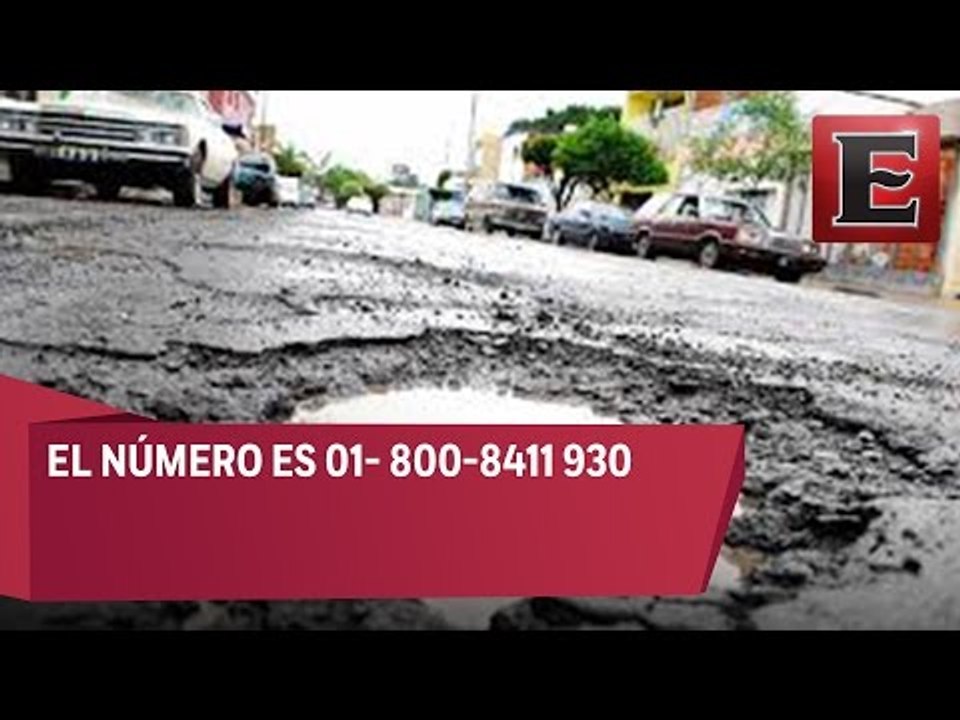Número telefonico para denunciar baches