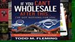 Library  If You Can t Wholesale After This: I ve Got Nothing For You...: Volume 1