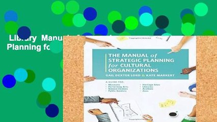 Library  Manual of Strategic Planning for Cultural Organizations