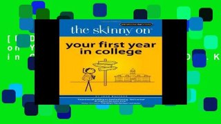 [P.D.F] The Skinny on Your First Year in College [A.U.D.I.O.B.O.O.K]