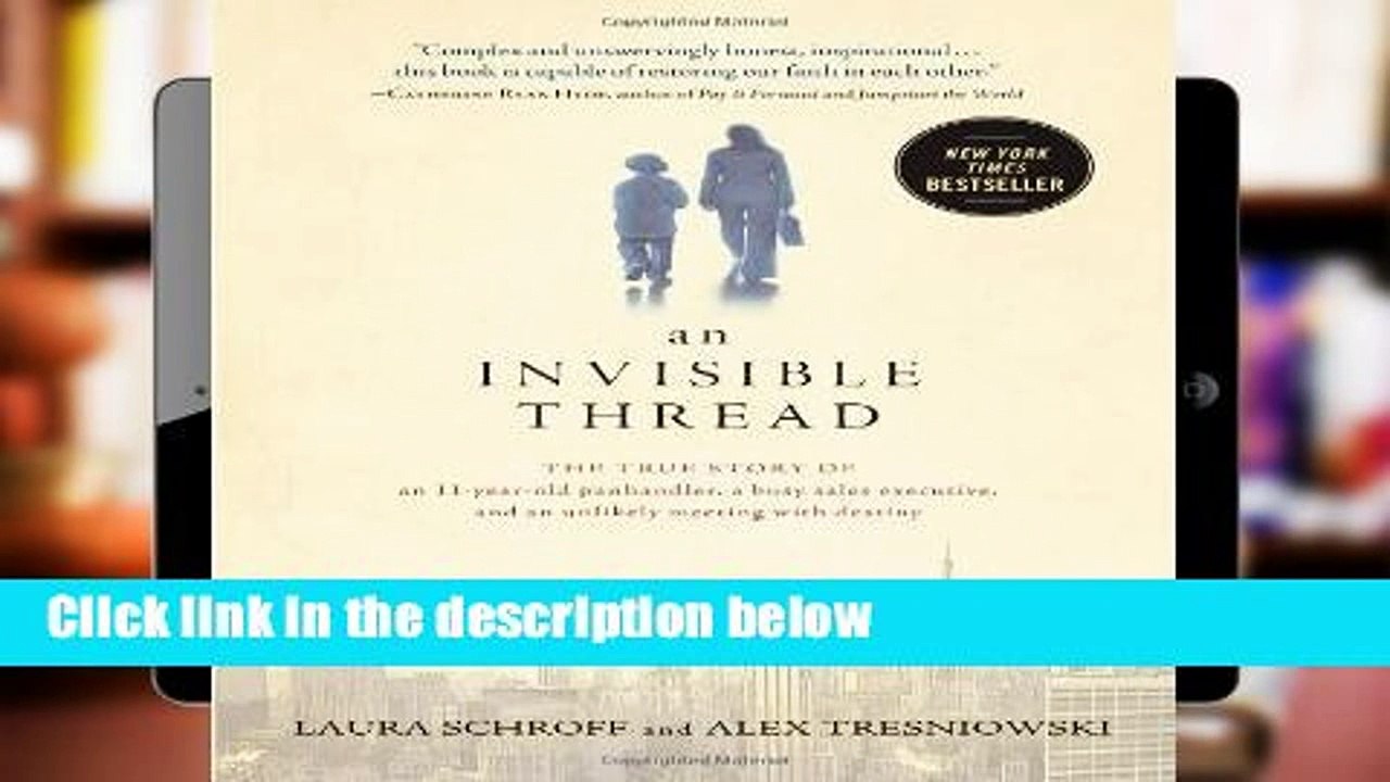 Best product  An Invisible Thread: The True Story of an 11-Year-Old Panhandler, a Busy Sales